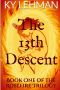 [Rosefire Trilogy 01] • The 13th Descent